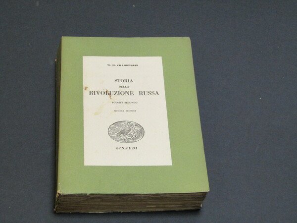 Chamberlin W. H. Storia della Rivoluzione Russa (volume secondo). Einaudi. …