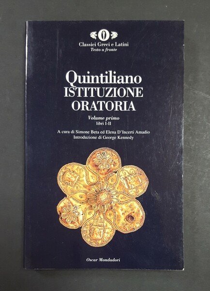 Quintiliano. Istituzione oratoria. Mondadori. 1997 - I. Vol. I. Dedica … | Immagine principale