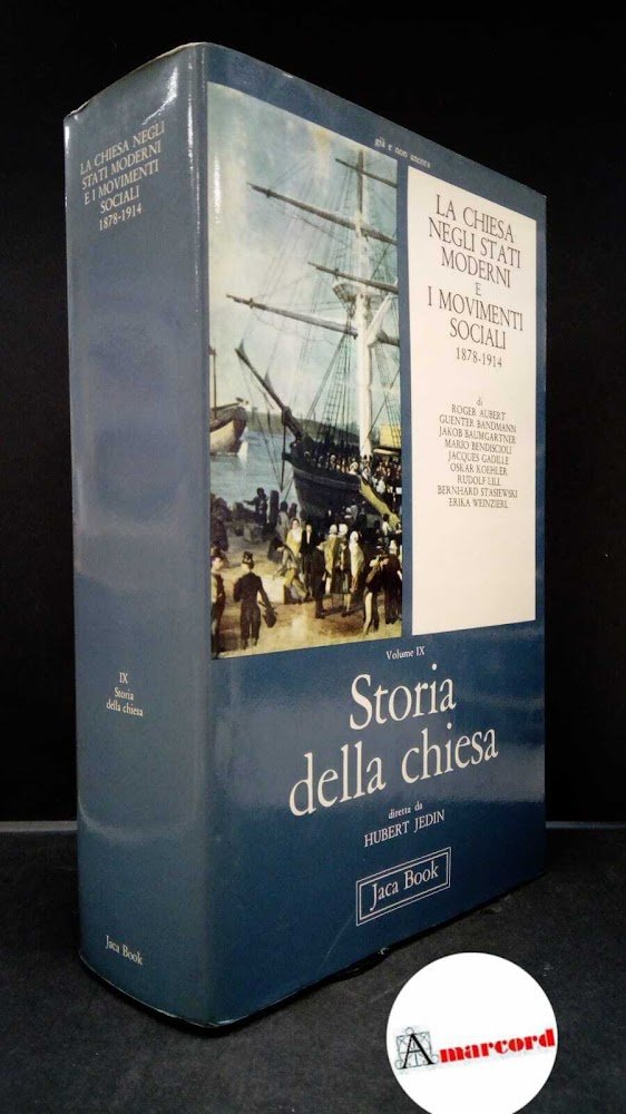 9: La Chiesa negli stati moderni e i movimenti sociali …