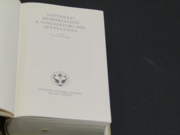 a cura di Ettore Bonora. Letterati memorialisti e viaggiatori del …