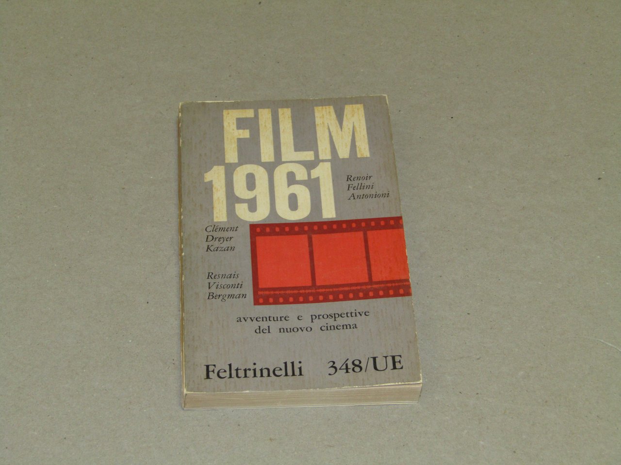 a cura di Vittorio Spinazzola. Film 1961