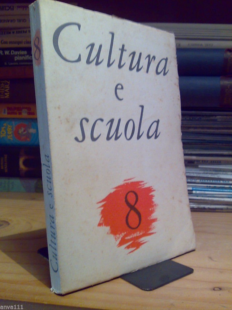 AA.VV. - CULTURA E SCUOLA num. 3 - 1962 - …