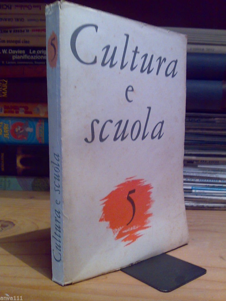 AA.VV. - CULTURA E SCUOLA num. 5 - 1962 - …