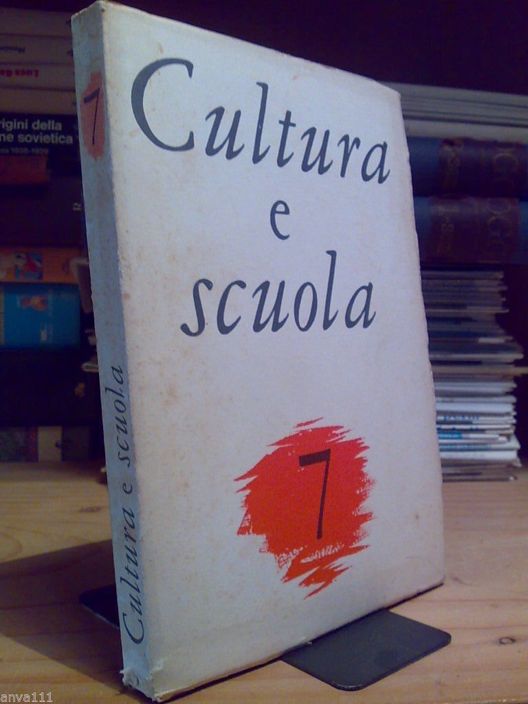 AA.VV. - CULTURA E SCUOLA num. 7 - 1963 - …