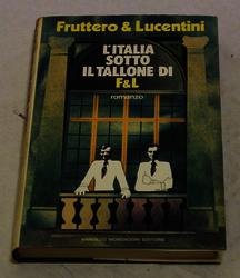 AA.VV. - L'Italia sotto il tallone di F &amp; L. …