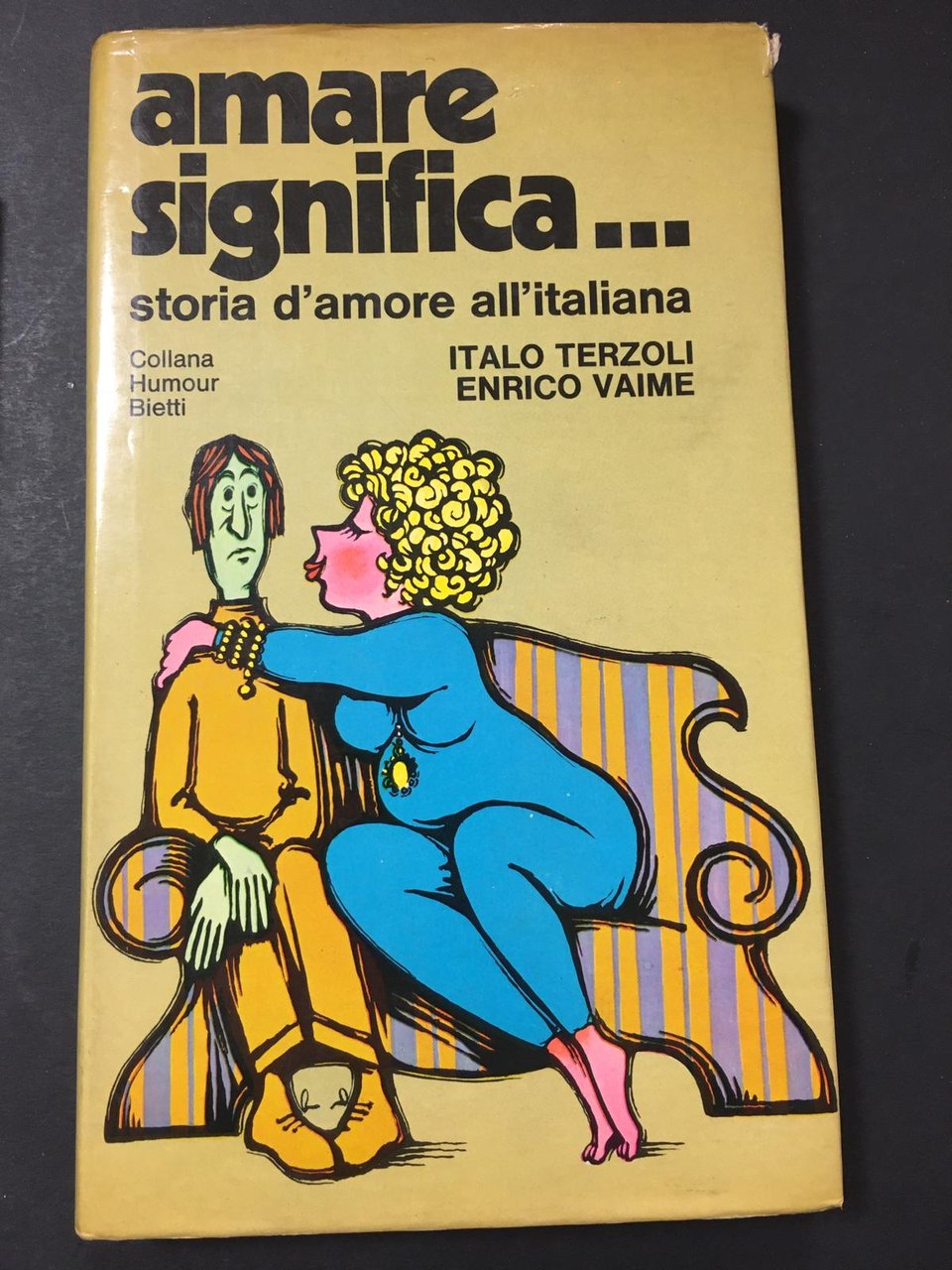 AA.VV. Amare significa...storia d'amore all'Italiana. Editrice Bietti. 1971 | Immagine principale