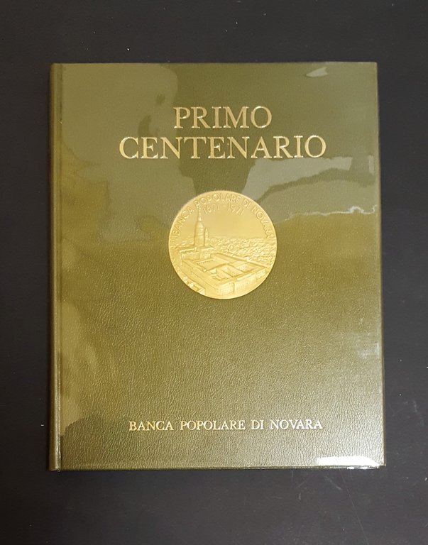AA. VV. Banca Popolare di Novara Primo centenario. La moneta … | Immagine Gallery 2