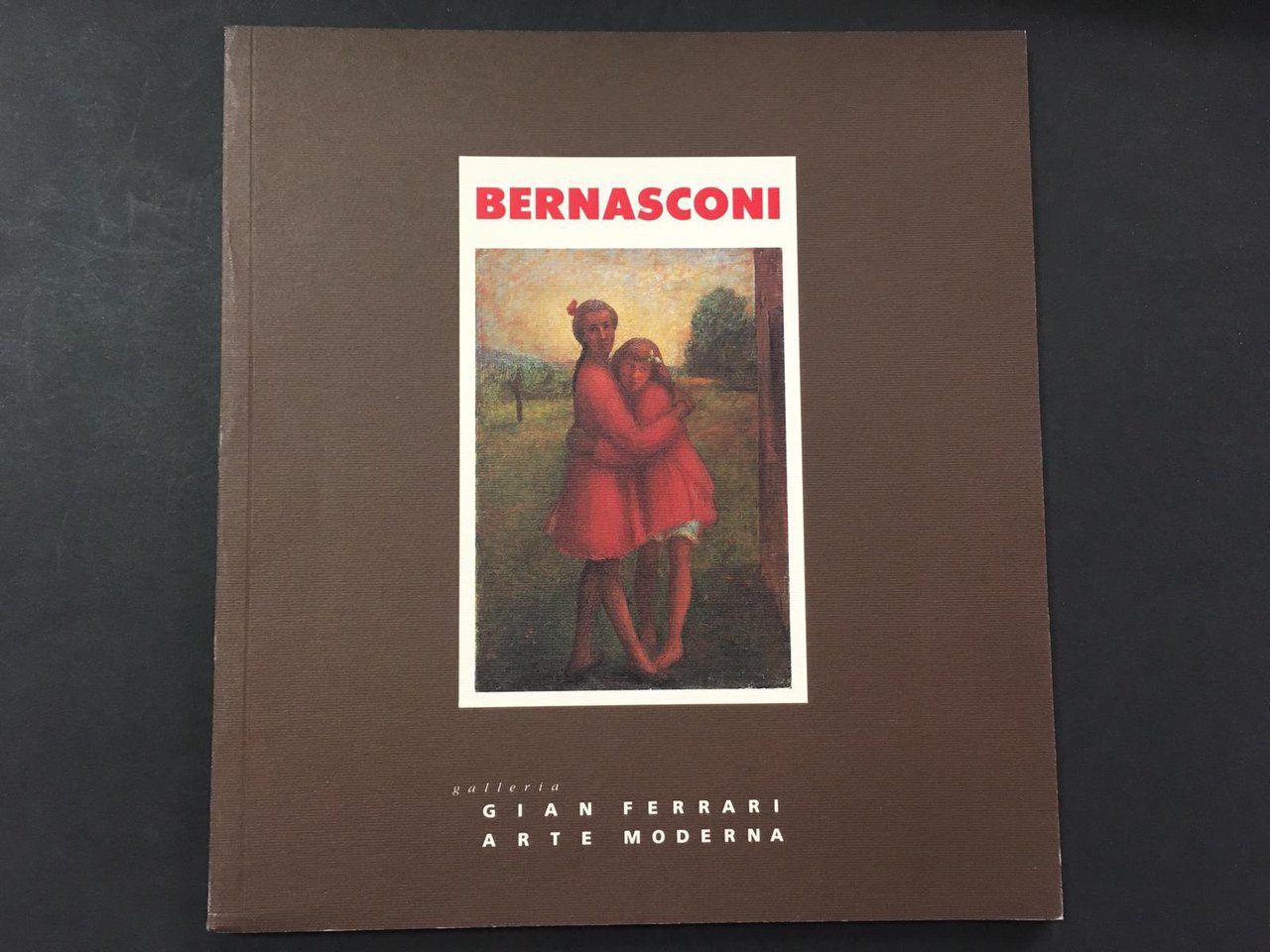 AA.VV. Bernasconi. Galleria Gian Ferrari Arte Moderna. 1991
