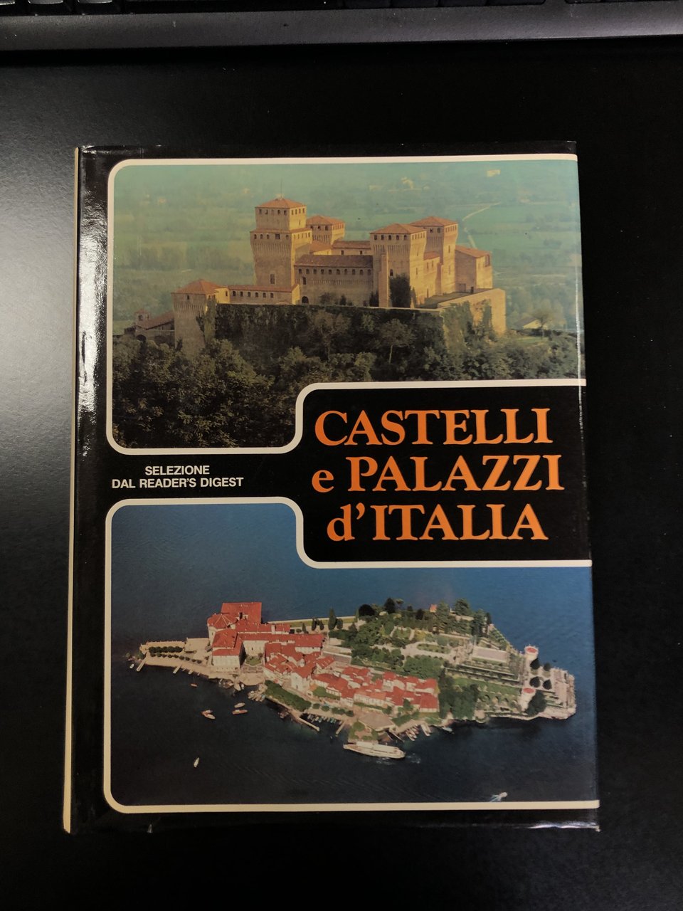 AA. VV. Castelli e palazzi d'Italia. Selezione dal Reader's Digest …