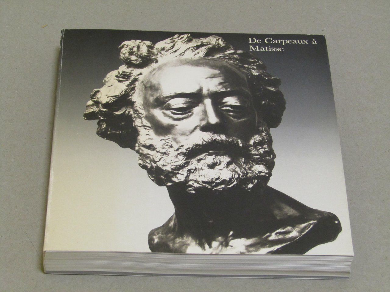 AA. VV. De Carpeaux a Matisse