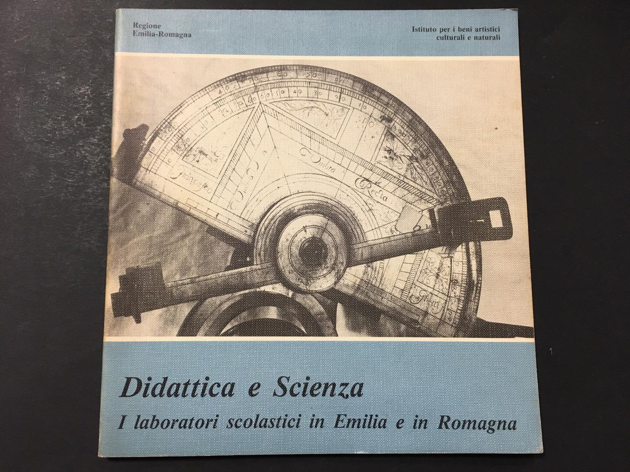 AA.VV. Didattica e scienza. I laboratori scolastici in Emilia e …