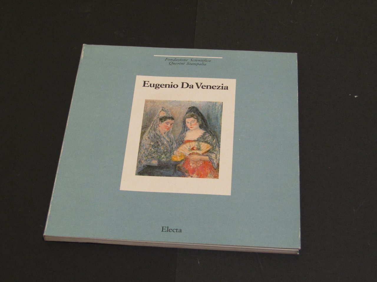 AA. VV. Eugenio Da Venezia. Electa. 1990 - I