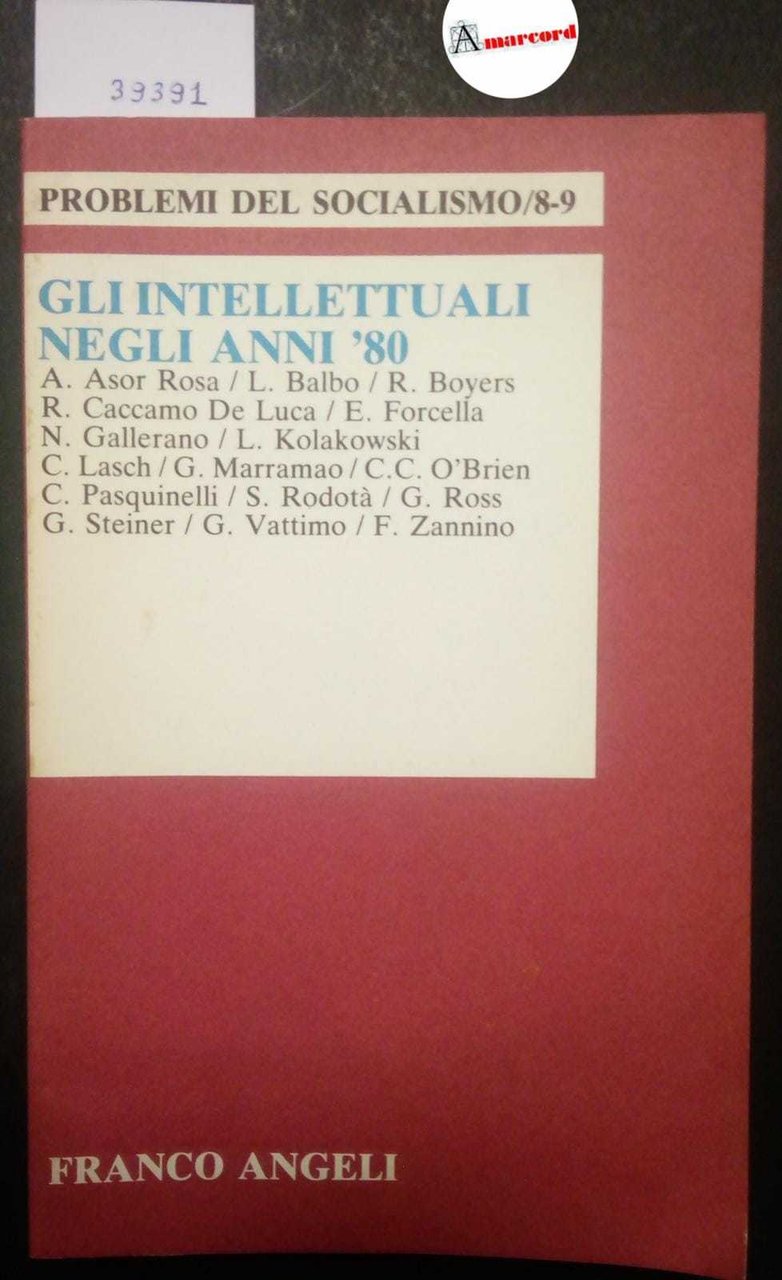 AA. VV., Gli intellettuali negli anni '80, Franco Angeli, 1987