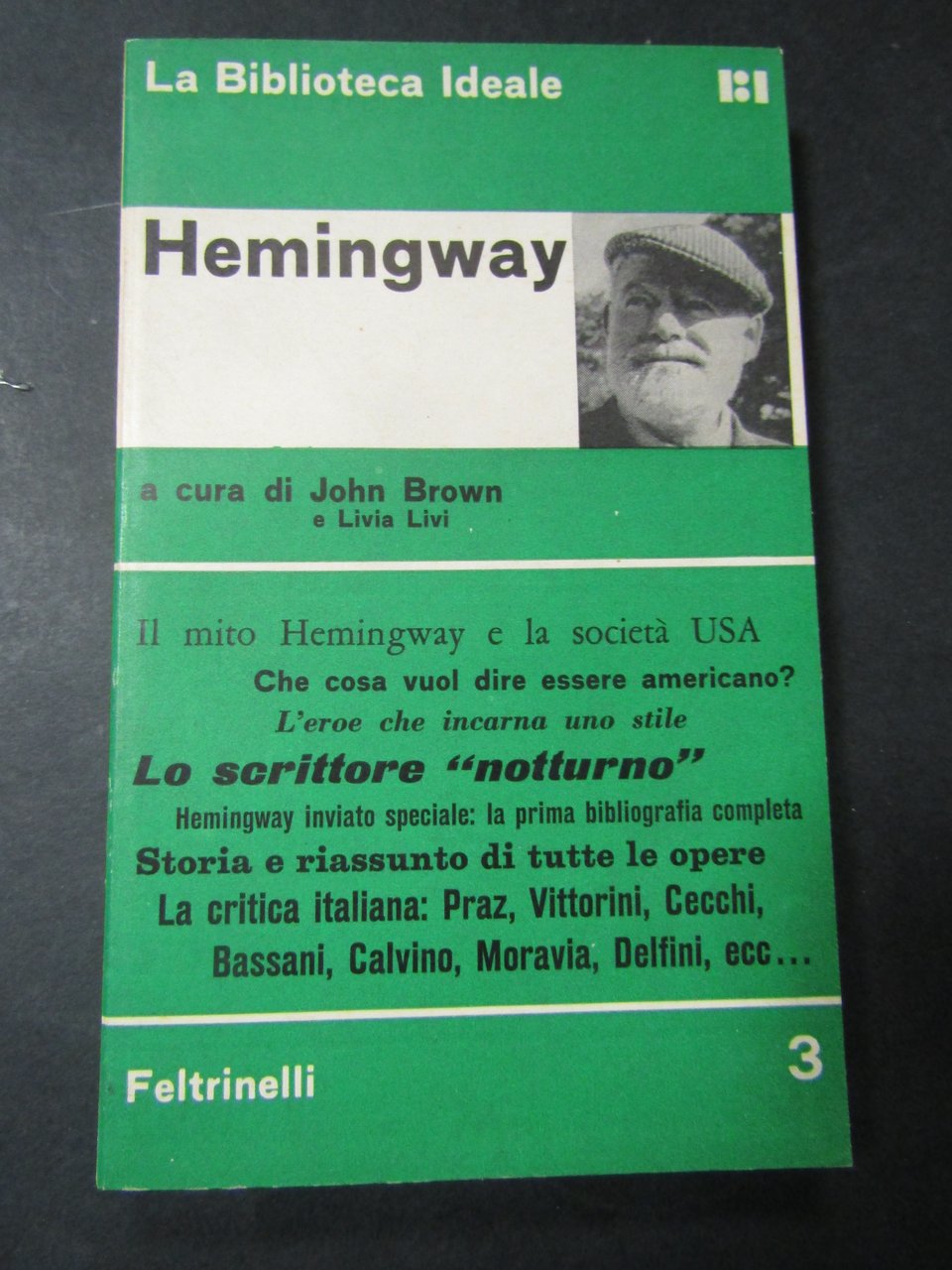 AA.VV. Hemingway. Feltrinelli. 1964