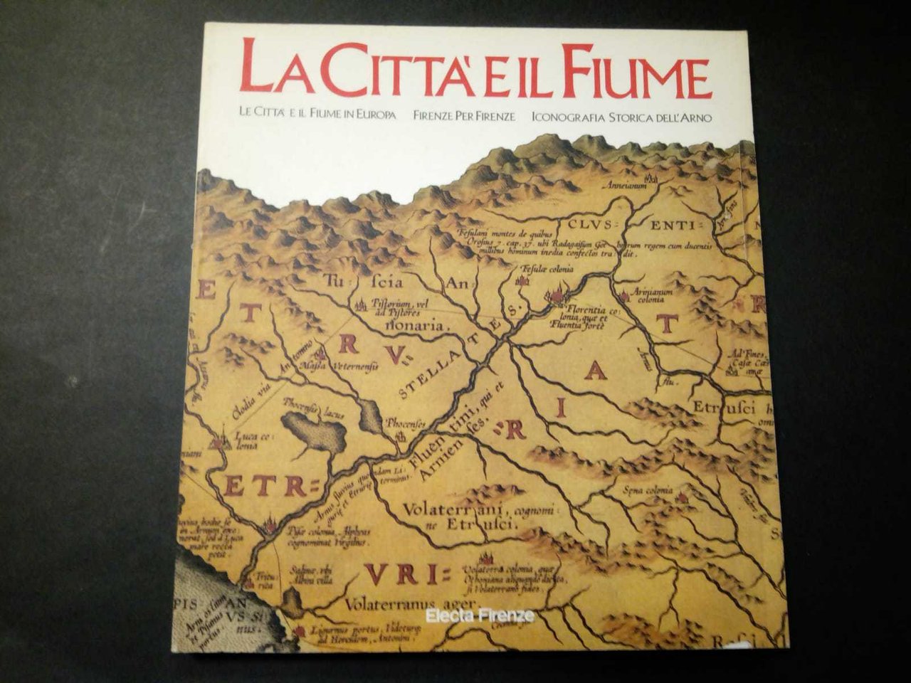 AA.VV. La città e il fiume. Electa. 1986