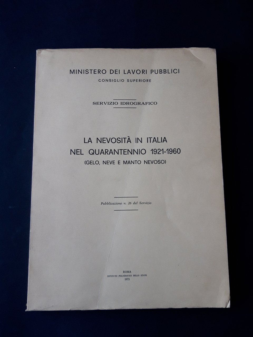 AA. VV. La nevosità in Italia nel quarantennio 1921 - …