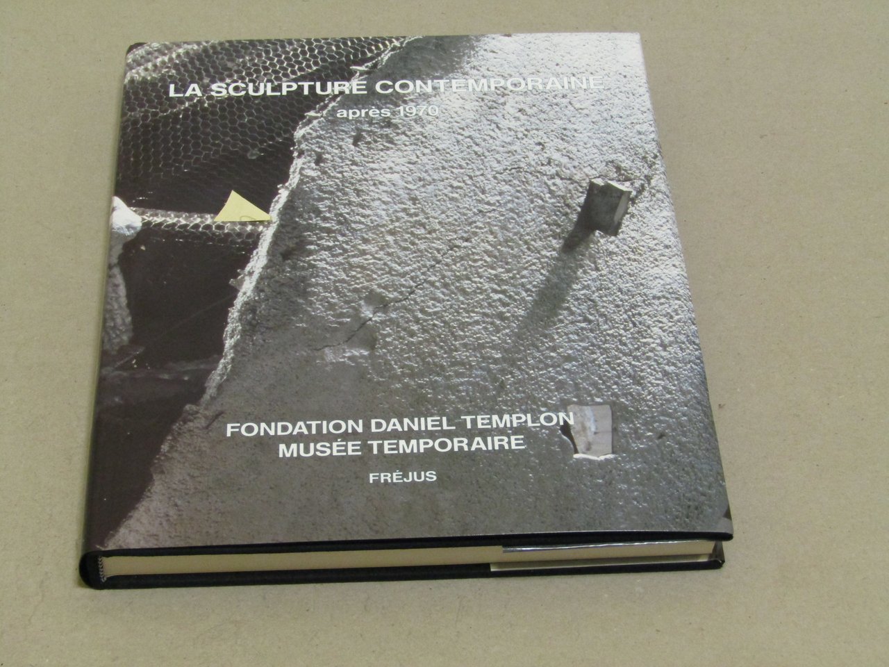 AA. VV. La sculpture contemporaine apres 1970