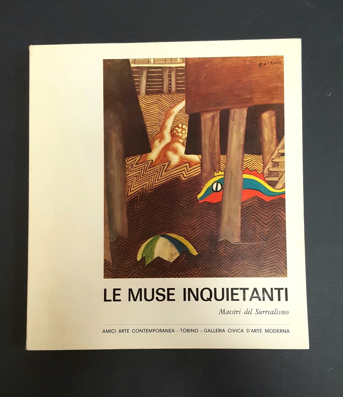 AA. VV. Le Muse inquietanti. Galleria Civica d'arte moderna - …