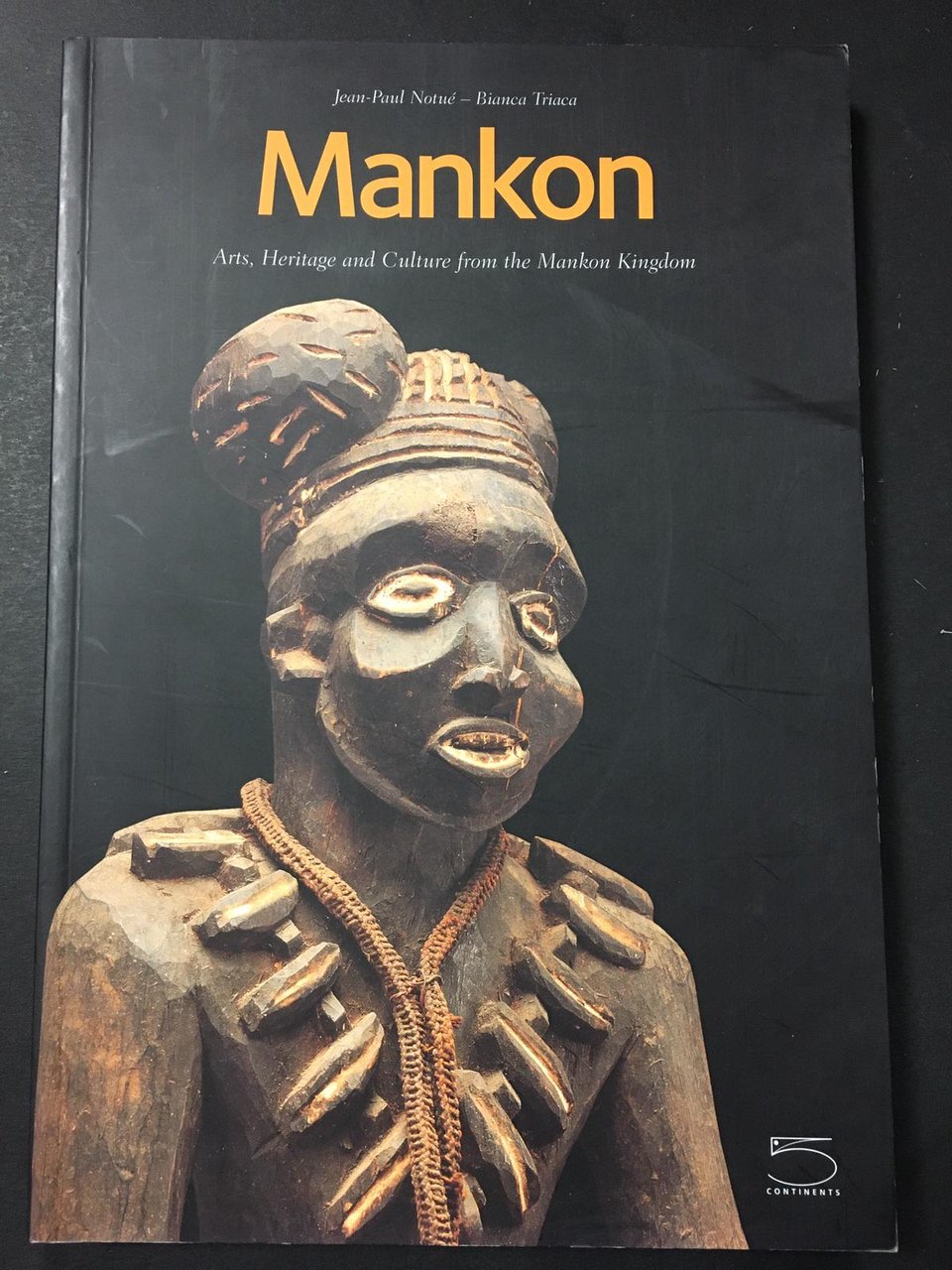 AA.VV. Mankon. Arts, Heritage and Culture from the Mankon Kingdom. …