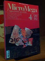 AA.VV. MICROMEGA - L' OPPOSIZIONE POSSIBILE. Gruppo editoriale l'espresso. 4/2002