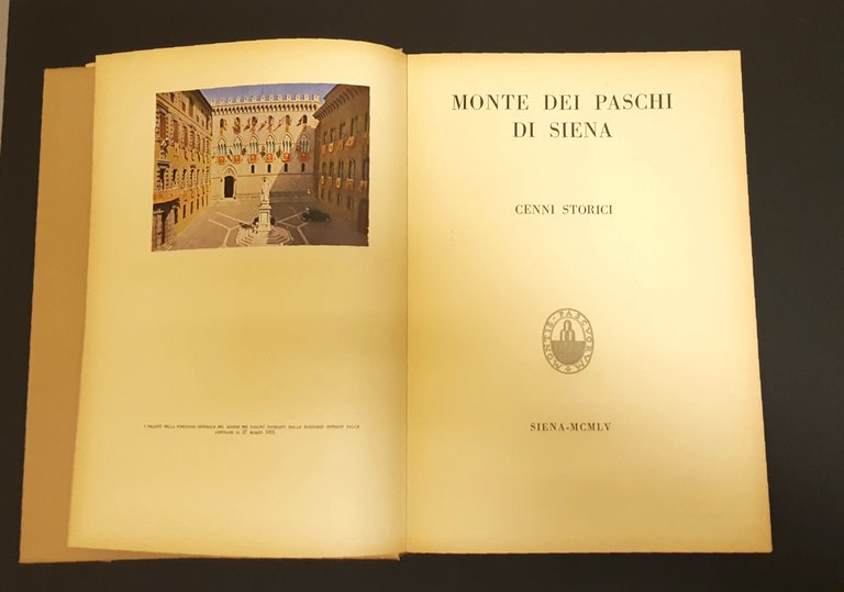 AA. VV. Monte dei Paschi di Siena. Cenni Storici. Monte …