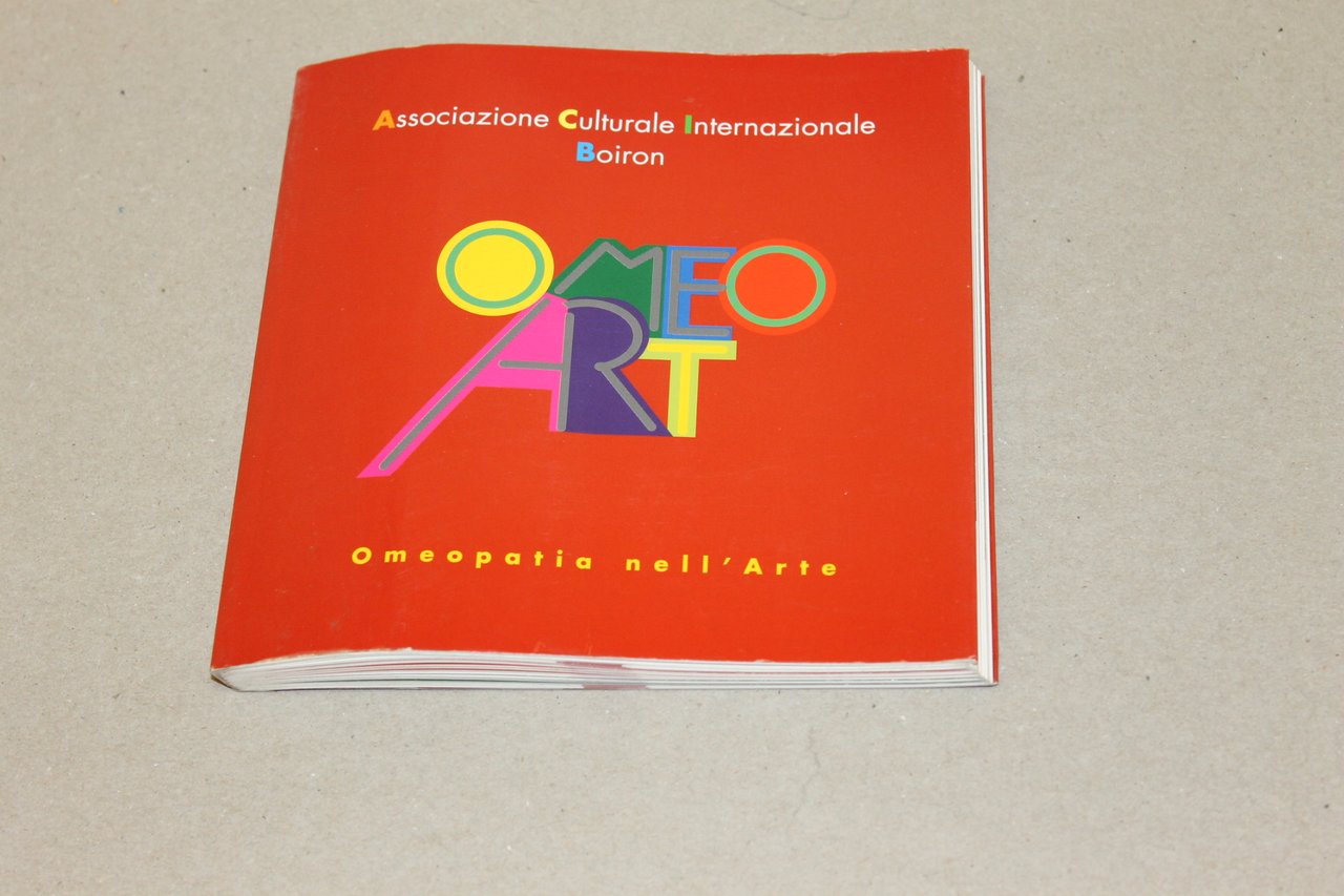 AA.VV. Omeo art - Omeopatia nell'Arte. FN Editrice. 2007