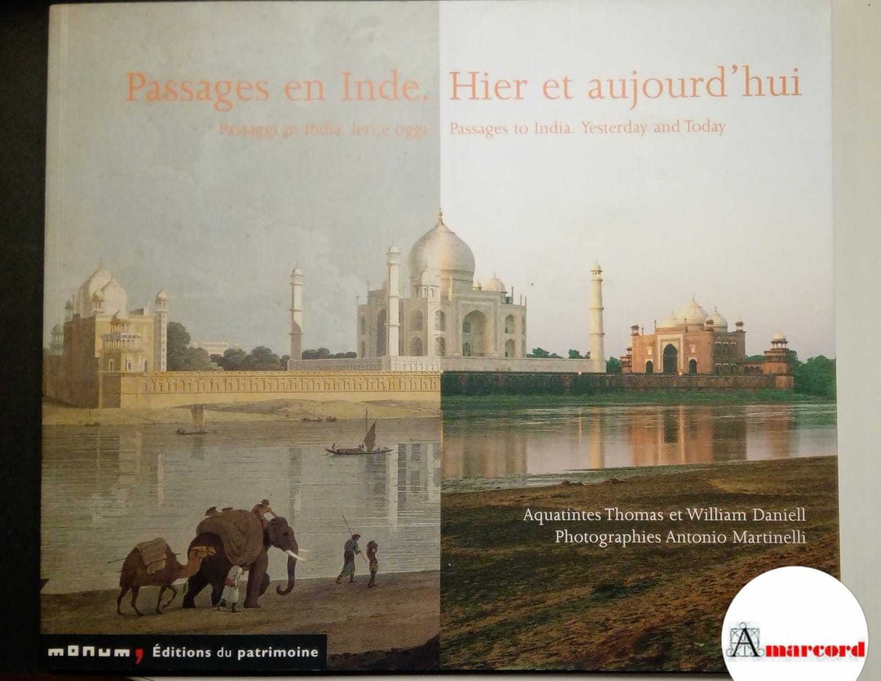 AA. VV., Passages en Inde. Hier et aujourd'hui., 5 Continents, …