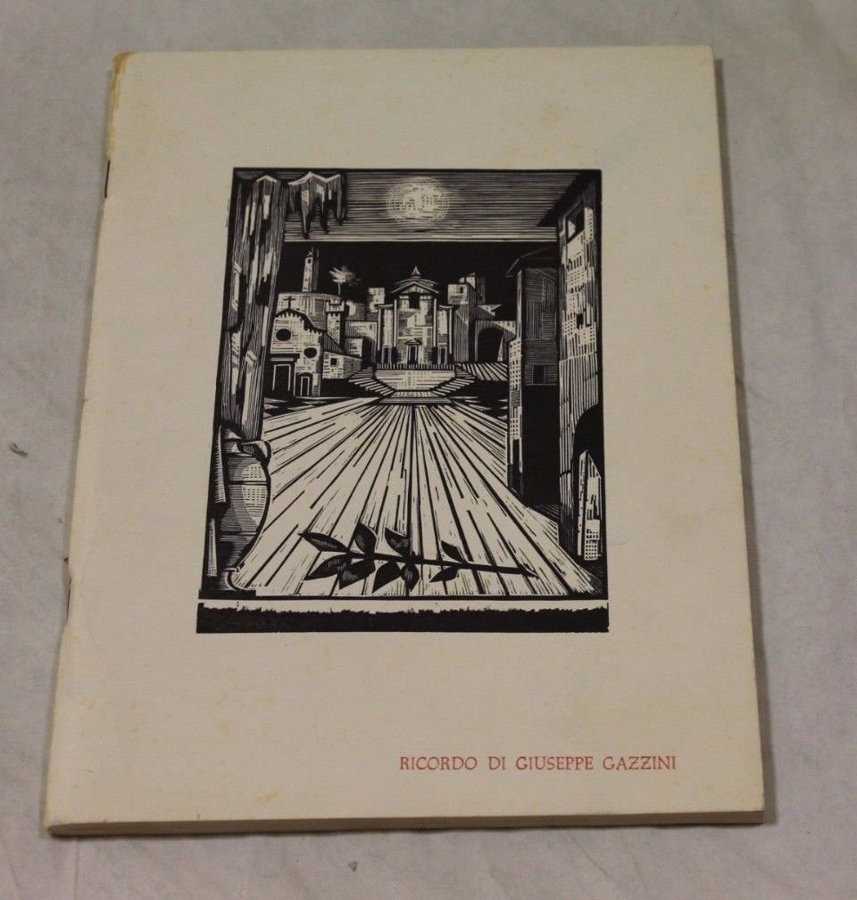 AA.VV. Ricordo dell'Avvocato Giuseppe Gazzini. Istituto del dramma popolare. 1962