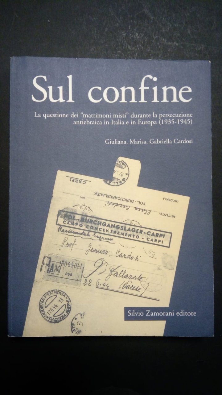 AA.VV, Sul confine, Silvio Zamorani editore, 1998 - I