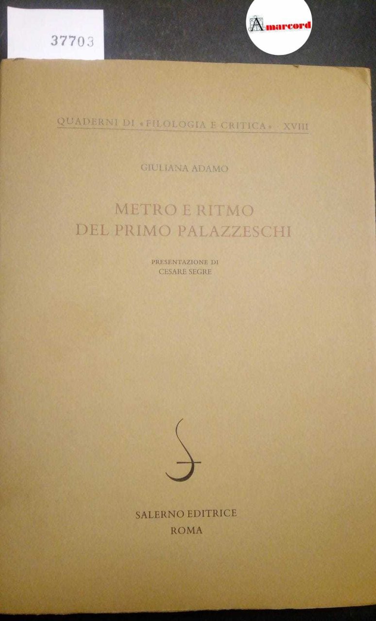 Adamo Giuliana, Metro e ritmo del primo Palazzeschi, Salerno Editrice, … | Immagine principale