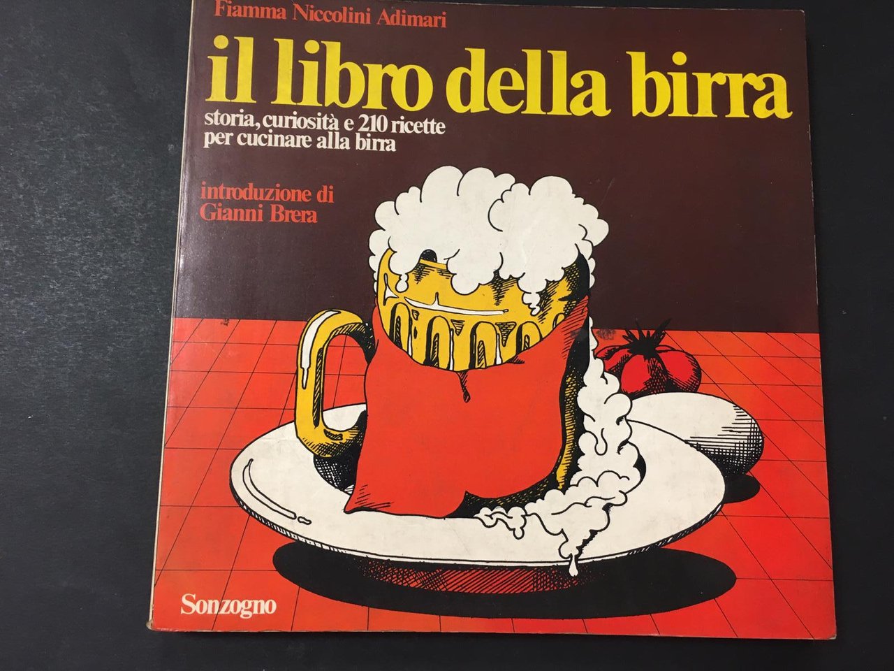 Adimari Niccolini Fiamma. Il libro della birra. Storia, curiosità e …