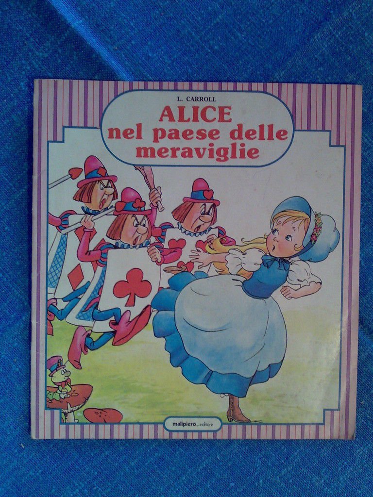 ALICE NEL PAESE DELLE MERAVIGLIE