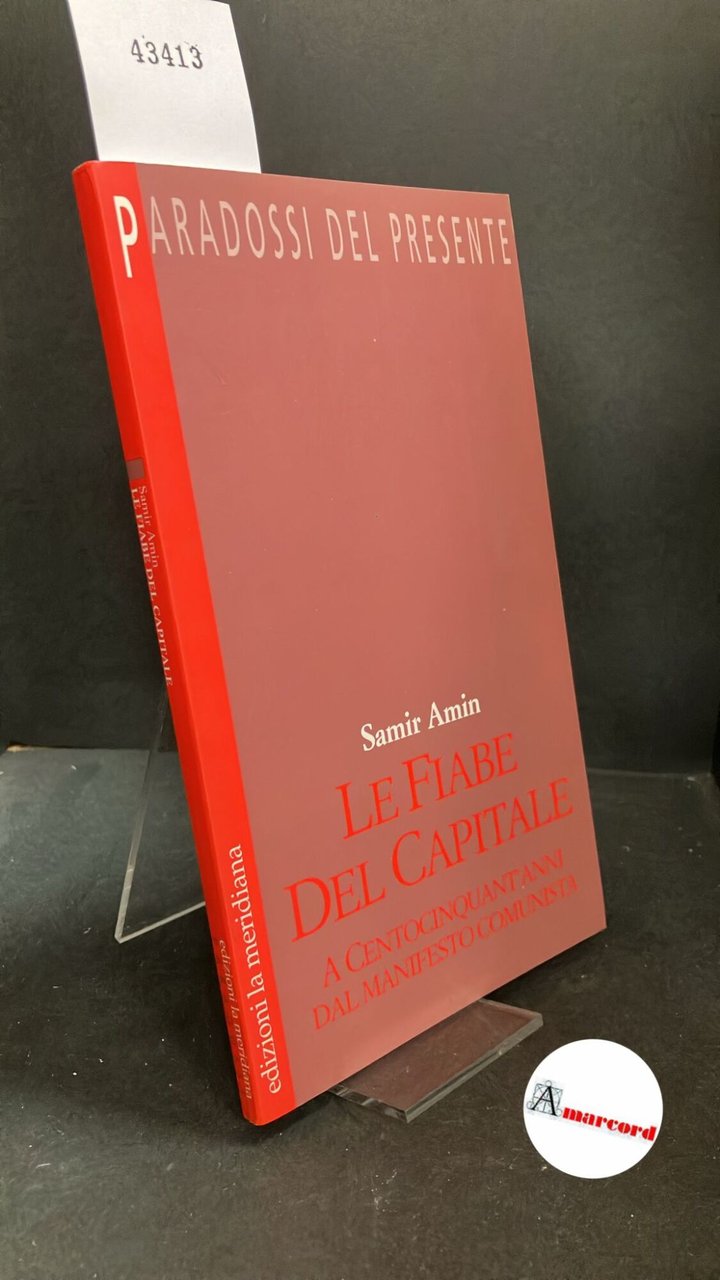 Amin, Samir. , and Laudani, Raffaele. �Le �fiabe del capitale … | Immagine principale