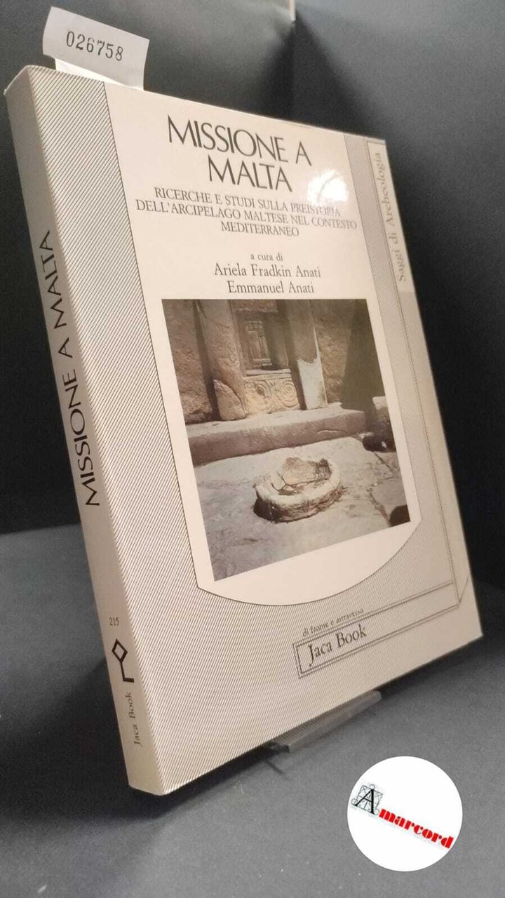 Anati, Emmanuel. , Fradkin Anati, Ariela. Missione a Malta : … | Immagine principale