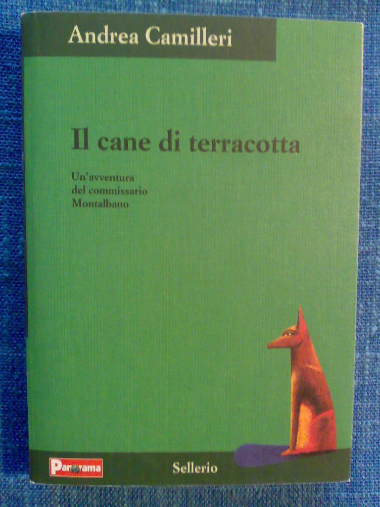 Andrea Camilleri - IL CANE DI TERRACOTTA � 2002