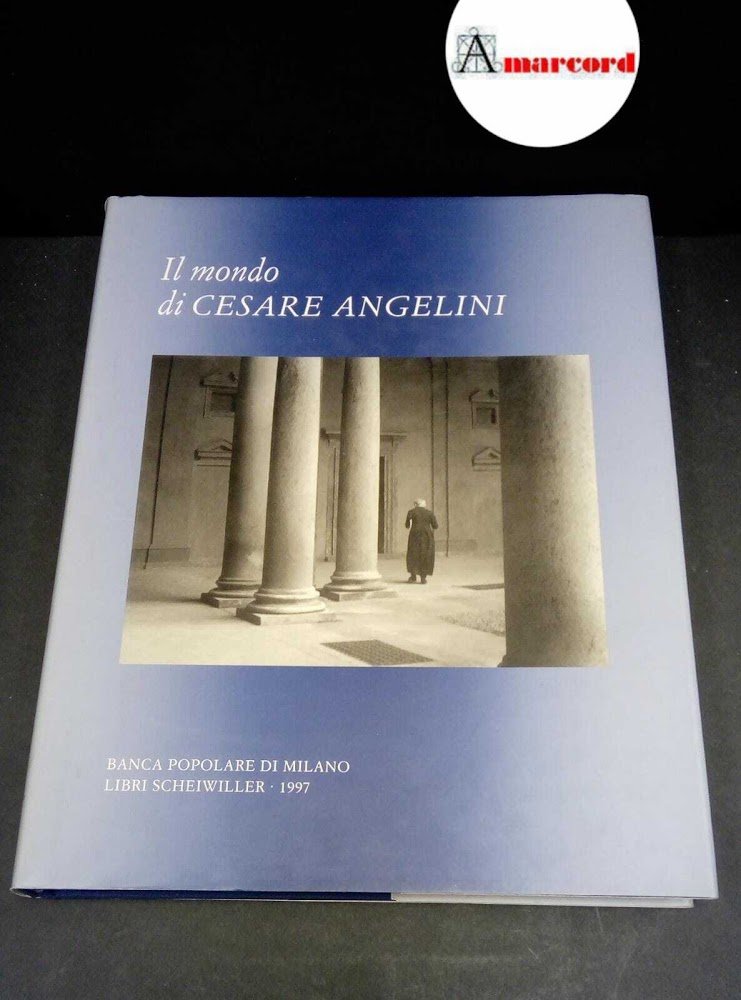 Angelini, Cesare. , and Scheiwiller, Vanni. , Stella, Angelo. , …