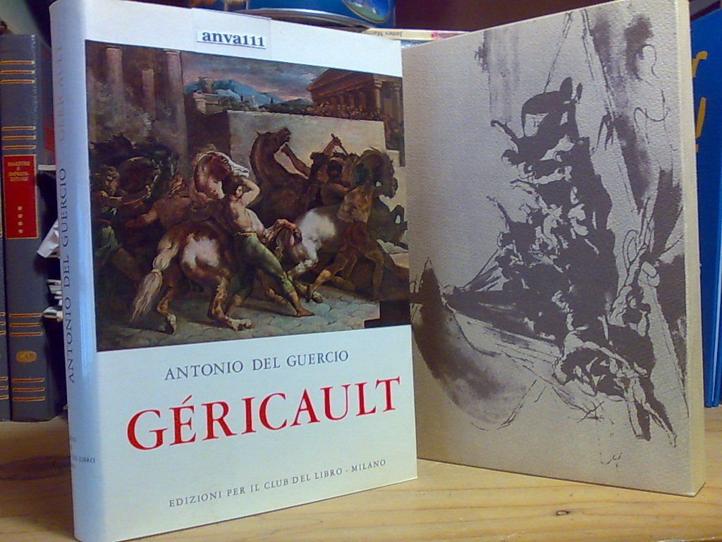 Antonio Del Guercio - GÉRICAULT - 1963 - Collana d' …