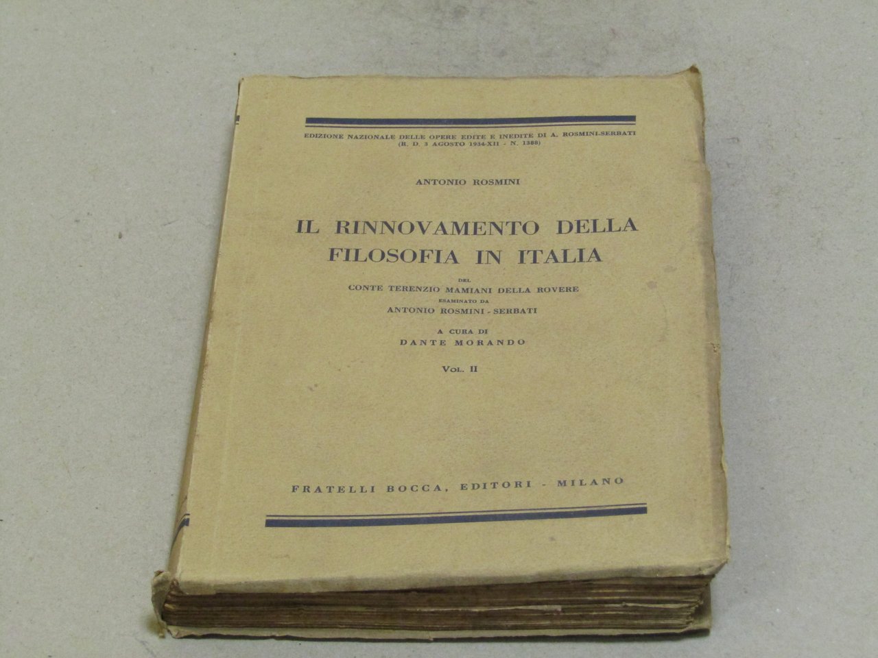 Antonio Rosmini. Il rinnovamento della filosofia in Italia vol.II