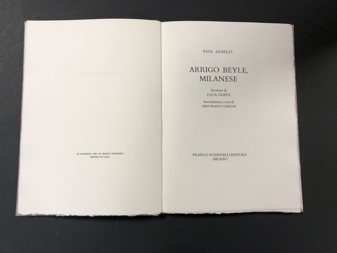 Arbelet Paul. Arrigo Beyle, milanese. Incisioni di Luca Crippa. Introduzione …