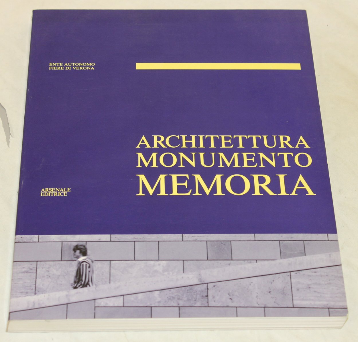 Architettura, monumento, memoria. Convegno 1986