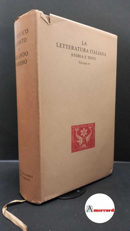 Ariosto, Ludovico. , and Caretti, Lanfranco. Orlando furioso Milano, Napoli Riccardo Ricciardi, 1963