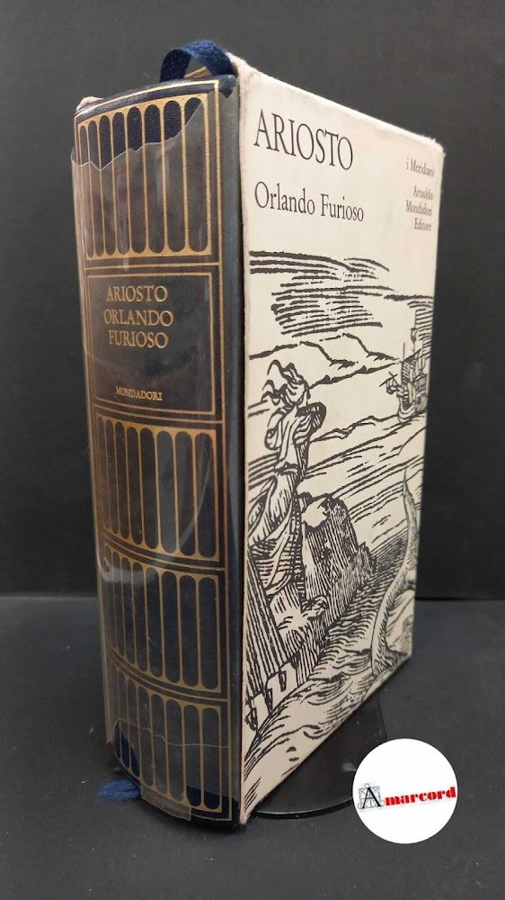 Ariosto, Ludovico. , and Segre, Cesare. Orlando furioso Milano Arnoldo …