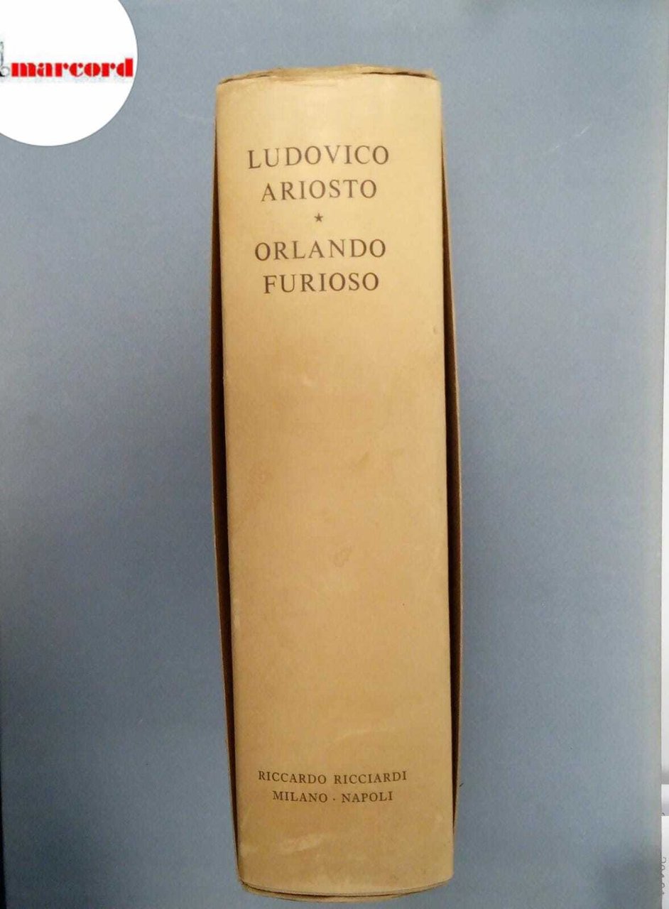 Ariosto Ludovico, Orlando furioso, Ricciardi, 1954.