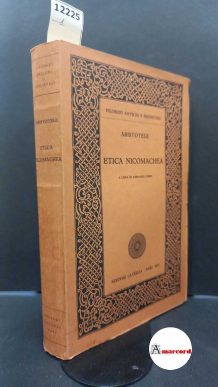 Aristoteles. , and Plebe, Armando. Etica Nicomachea Bari Laterza, 1957