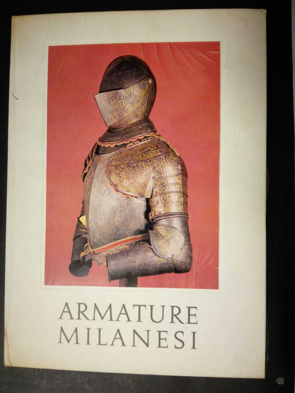 Armature milanesi. A cura di Miriam Bondioli. Vister. 1965-I