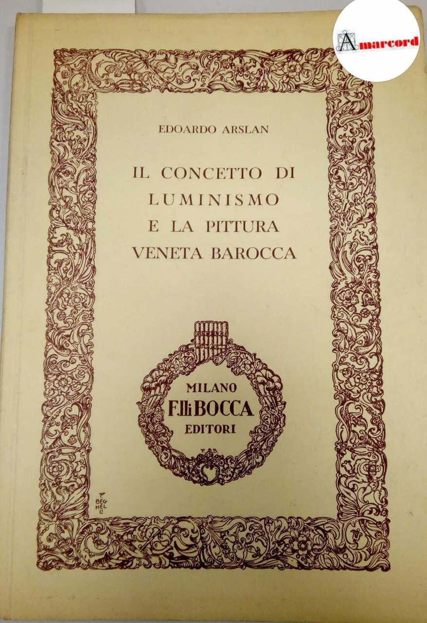 Arslan Edoardo, Il concetto di Luminismo e la pittura veneta … | Immagine principale