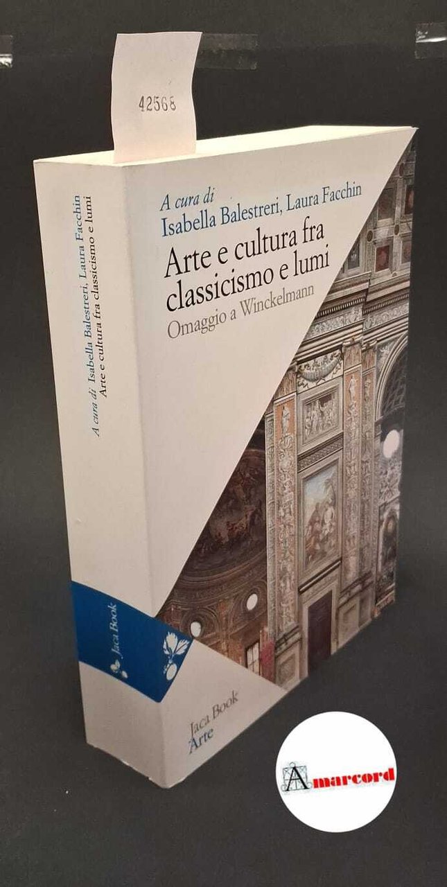 Arte e cultura fra classicismo e lumi. omaggio a Winckelmann | Immagine principale
