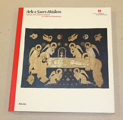 Arte e Sacro Mistero - Tesori dal museo di S. …