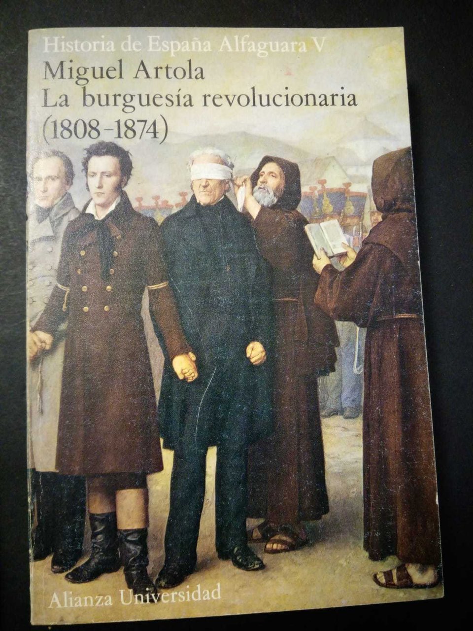 Artola Miguel. La burguesìa revolucionaria (1808-1874). Alianza Universidad. 1974