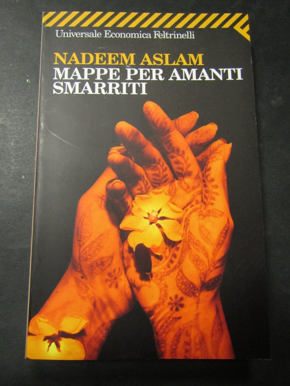 Aslam Nadeem. Mappe per amanti smarriti. Feltrinelli. 2006